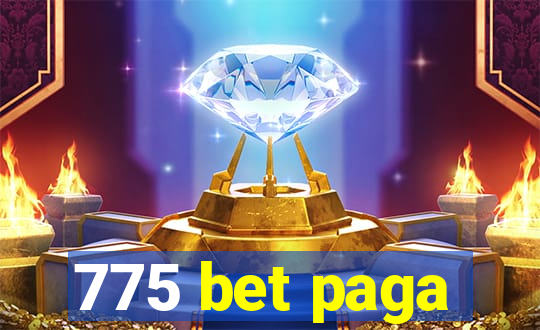 775 bet paga